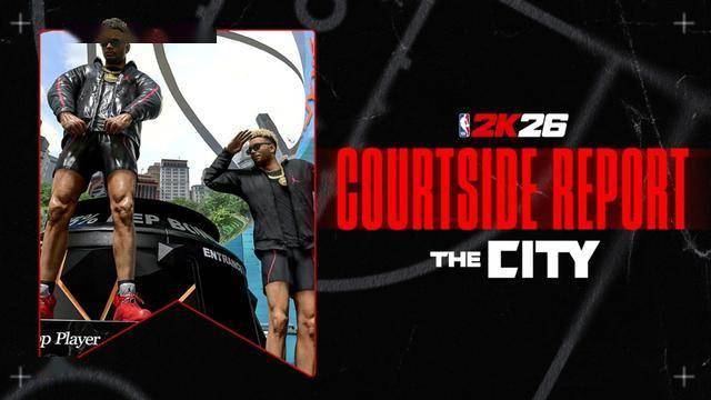 在《NBA2K26》中争夺城市荣耀，成为篮球之王